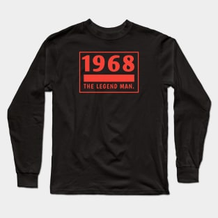 1968 birthday Long Sleeve T-Shirt